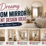 34 Dreamy Bedroom Mirror Placement Ideas