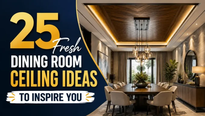 25 Fresh Dining Room Ceiling Ideas to Inspire You