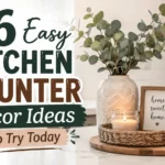 26 Easy Kitchen Counter Decor Ideas to Try Today